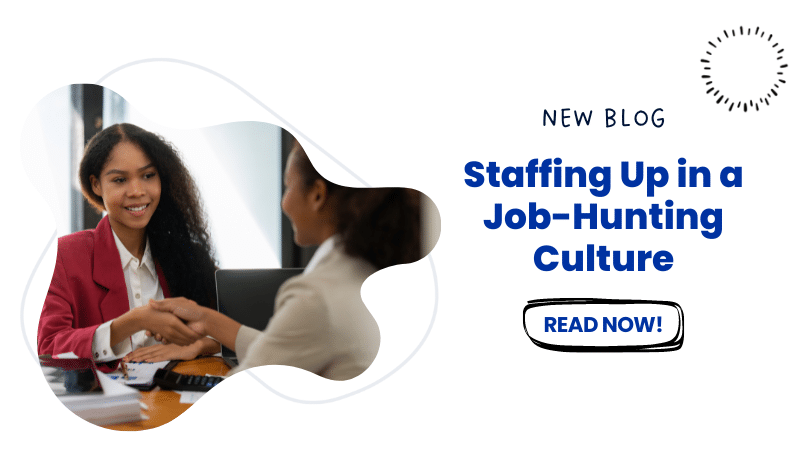 staffing up in a job-hunting culture