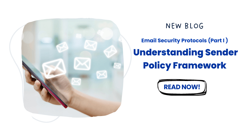 Understanding Sender Policy Framework