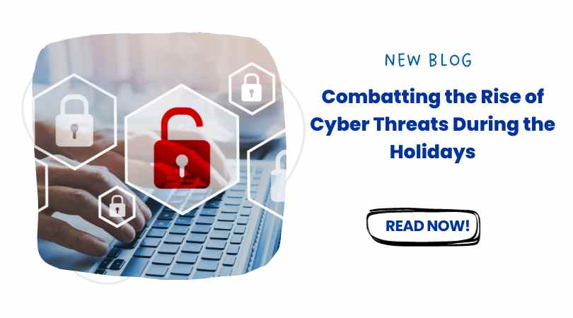 Cyber threats during the holidays
